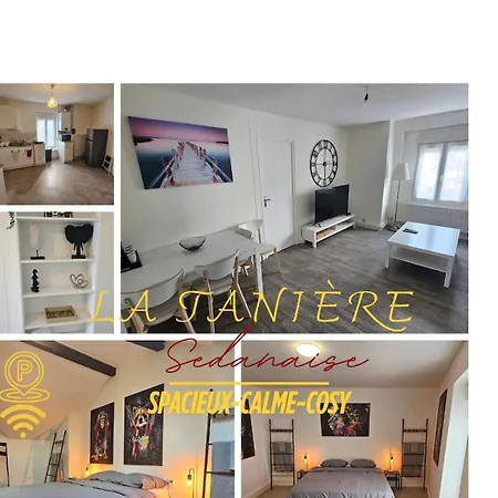 La Taniere Sedanaise 2 Bedrooms Parking Wifi Apartment *